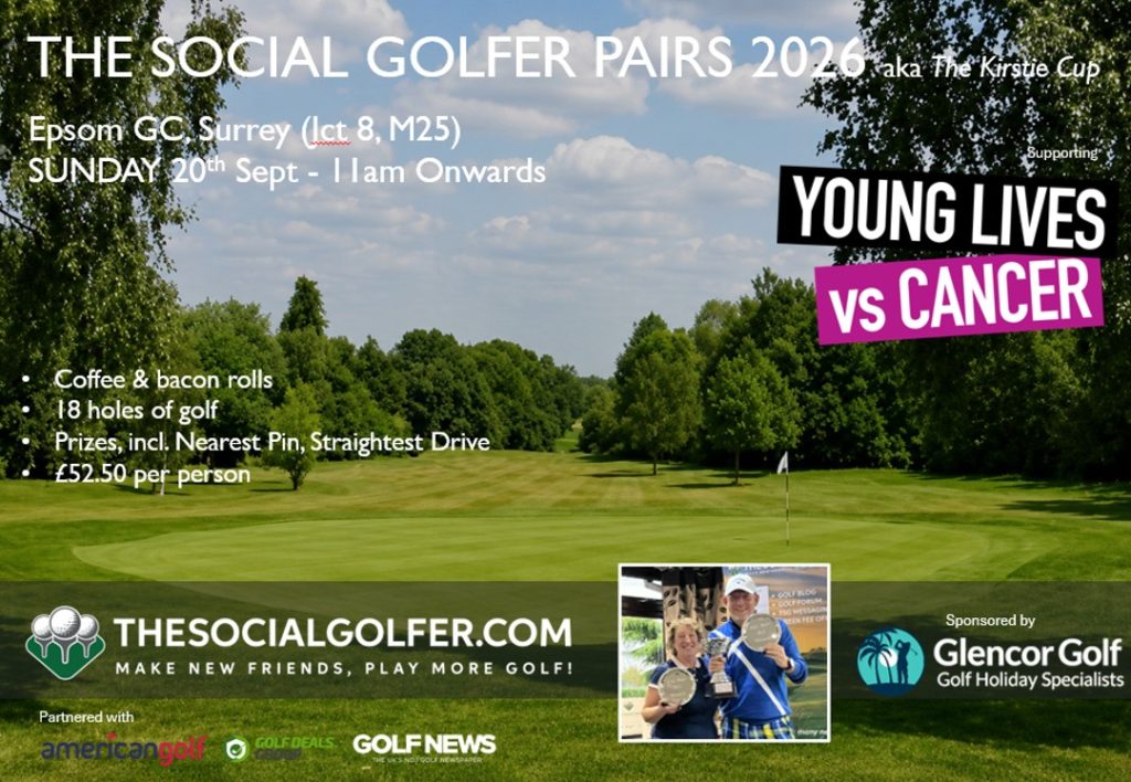 The Social Golfer Pairs 2026 -Epsom Golf Club - Charity Poste